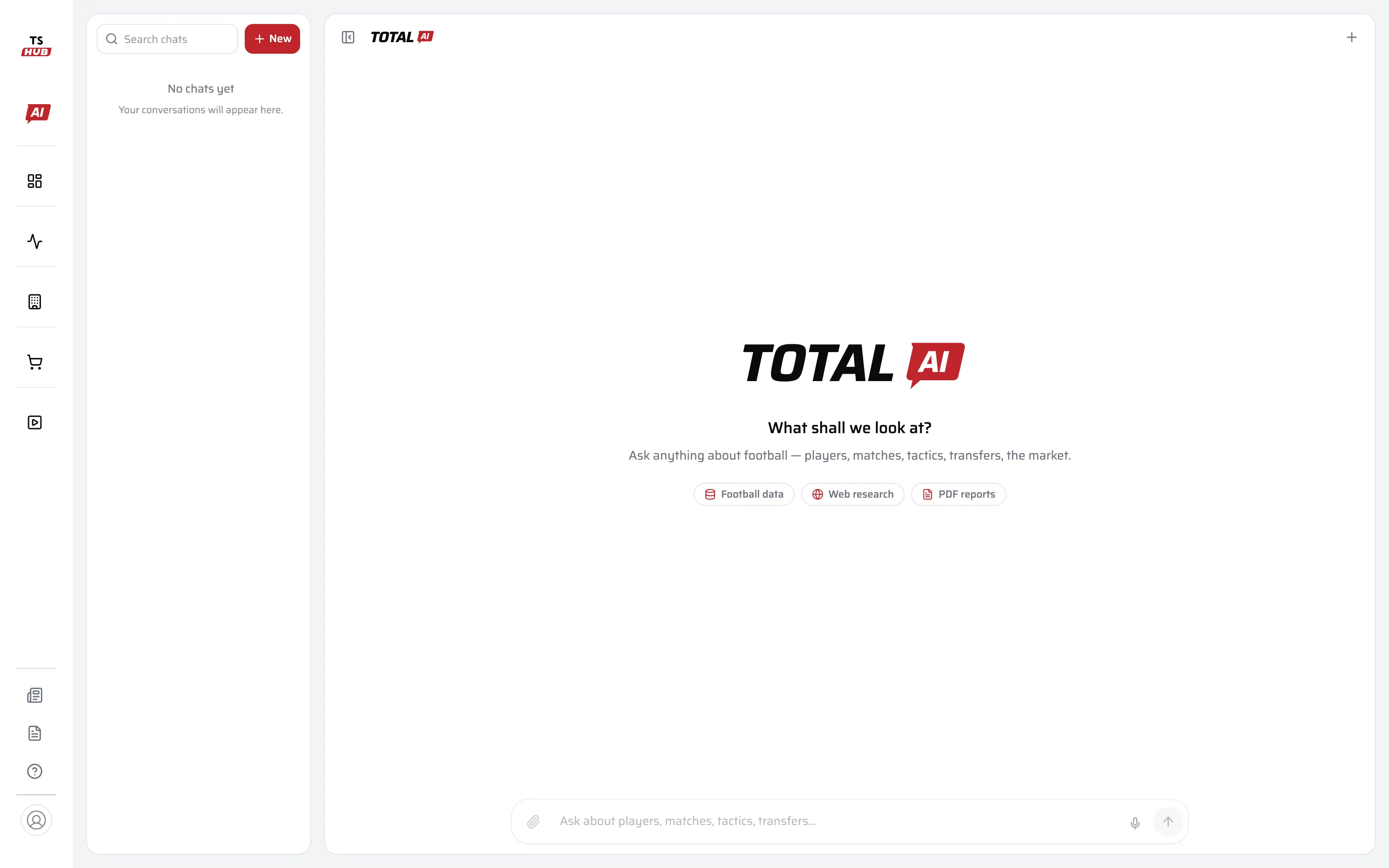 Total AI: World football and your own club, answered with numbers, rankings and PDF reports.